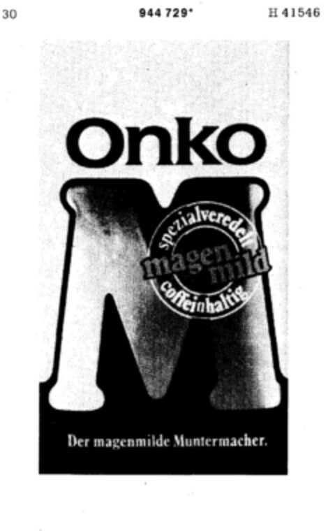 Onko Der magenmilde Muntermacher Logo (DPMA, 02.03.1976)