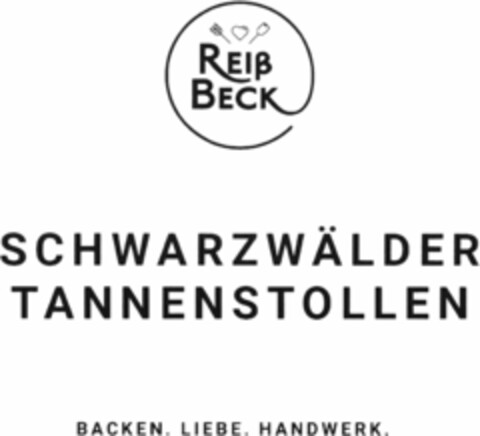 REIß BECK SCHWARZWÄLDER TANNENSTOLLEN BACKEN. LIEBE. HANDWERK. Logo (DPMA, 30.11.2022)