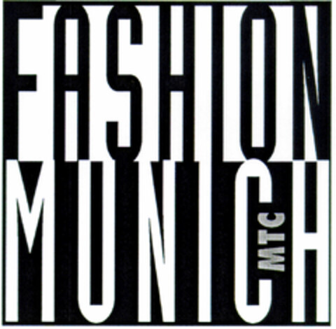 FASHION MUNICH MTC Logo (DPMA, 04.12.1997)