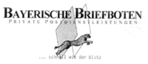 BAYERISCHE BRIEFBOTEN PRIVATE POSTDIENSTLEISTUNGEN ... schnell wie der Blitz Logo (DPMA, 16.03.1999)