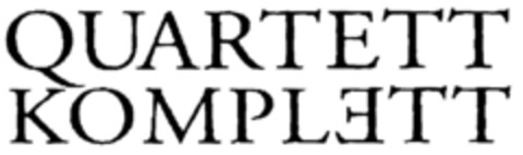 QUARTETT KOMPLETT Logo (DPMA, 07.02.2000)