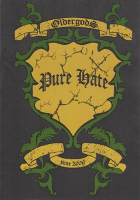 OldergodS Pure Hate since 2006 Logo (DPMA, 25.11.2011)