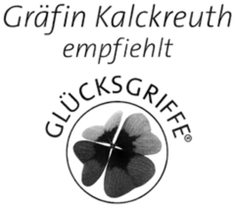 Gräfin Kalckreuth empfiehlt GLÜCKSGRIFFE Logo (DPMA, 08.02.2012)