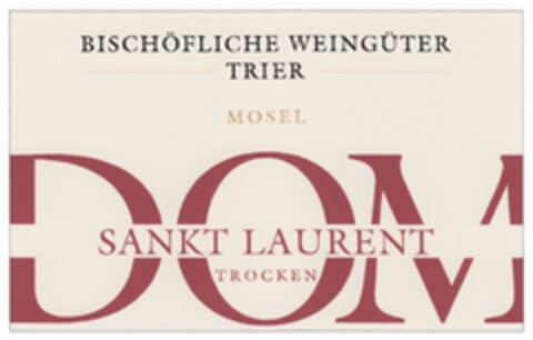 BISCHÖFLICHE WEINGÜTER TRIER MOSEL DOM SANKT LAURENT TROCKEN Logo (DPMA, 03/02/2012)