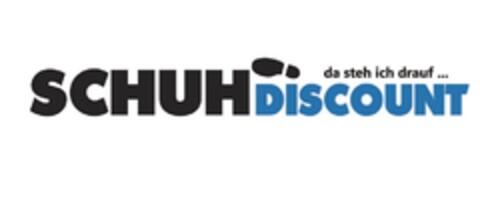 SCHUHDISCOUNT da steh ich drauf ... Logo (DPMA, 17.12.2015)