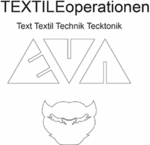 TEXTILEoperationen Text Textil Technik Tecktonik EVA Logo (DPMA, 27.10.2022)