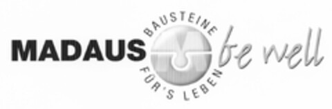 MADAUS BAUSTEINE FÜR'S LEBEN be well Logo (DPMA, 12/01/2004)