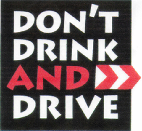 DON'T DRINK AND DRIVE Logo (DPMA, 04/16/1996)