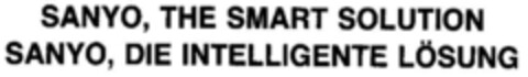 SANYO, THE SMART SOLUTION SANYO, DIE INTELLIGENTE LÖSUNG Logo (DPMA, 22.11.1988)