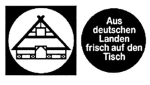 Aus deutschen Landen frisch auf den Tisch Logo (DPMA, 04/22/2010)