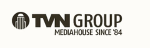 TVN GROUP MEDIAHOUSE SINCE '84 Logo (DPMA, 06.12.2024)