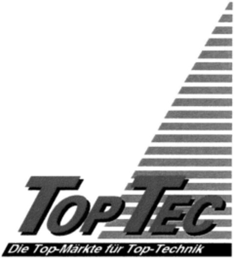 TOP TEC Die Top-Märkte für Top-Technik Logo (DPMA, 08/19/1993)