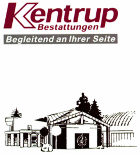 Kentrup Bestattungen Begleitend an Ihrer Seite Logo (DPMA, 16.07.2001)