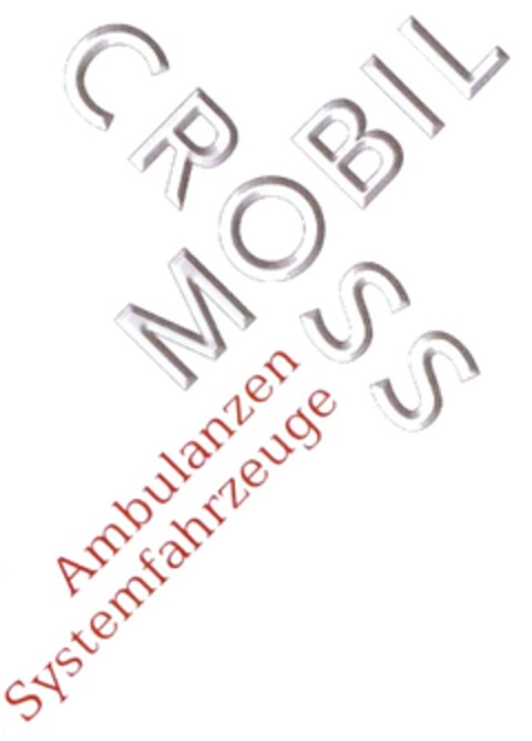 CROSS MOBIL Ambulanzen Systemfahrzeuge Logo (DPMA, 16.04.2010)