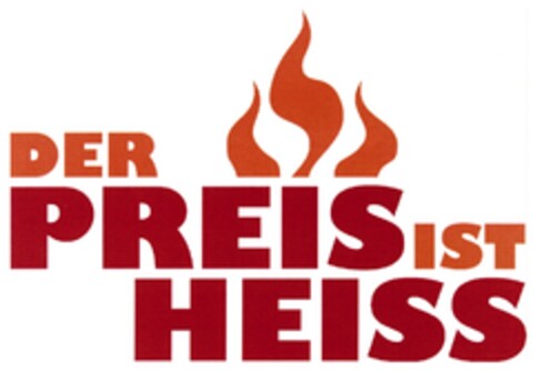 DER PREIS IST HEISS Logo (DPMA, 05/11/2010)