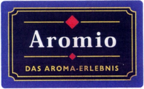 Aromio DAS AROMA-ERLEBNIS Logo (DPMA, 17.02.2005)