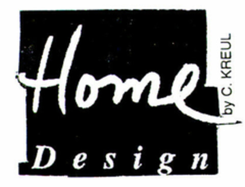 Home Design by C. KREUL Logo (DPMA, 27.05.2000)