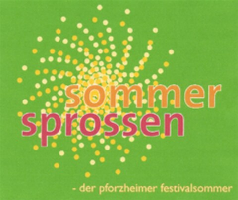 sommer sprossen -der pforzheimer festivalsommer Logo (DPMA, 27.05.2010)