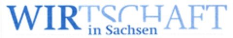 WIRTSCHAFT in Sachsen Logo (DPMA, 29.05.2015)