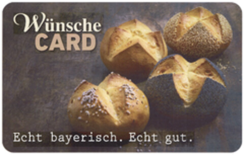 Wünsche CARD Echt bayerisch. Echt gut. Logo (DPMA, 05/20/2023)