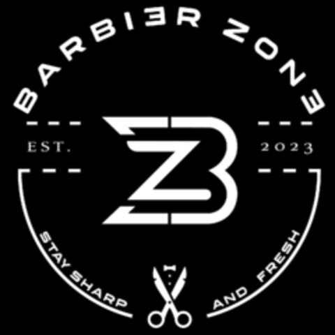 BZ BARBIER ZONE EST. 2023 STAY SHARP AND FRESH Logo (DPMA, 29.01.2024)