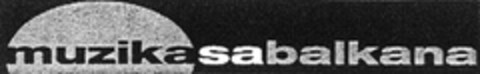 muzikasabalkana Logo (DPMA, 24.01.2007)