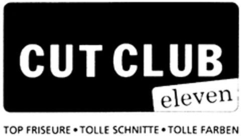 CUT CLUB eleven Logo (DPMA, 04/24/2007)