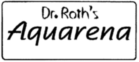 Dr.Roth's Aquarena Logo (DPMA, 03/06/1997)