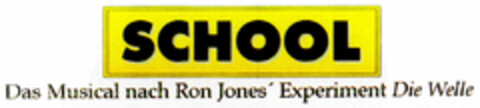 SCHOOL Das Musical nach Ron Jones' Experiment Die Welle Logo (DPMA, 03/26/1994)