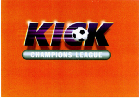 KICK CHAMPIONS LEAGUE Logo (DPMA, 07/03/2000)