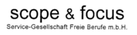 scope & focus Service-Gesellschaft Freie Berufe m.b.H. Logo (DPMA, 12.12.2000)