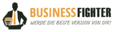 BUSINESSFIGHTER WERDE DIE BESTE VERSION VON DIR! Logo (DPMA, 06/27/2017)