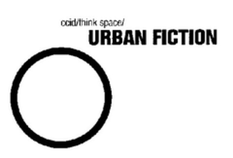 ccid/think space/ URBAN FICTION Logo (DPMA, 05/09/2003)