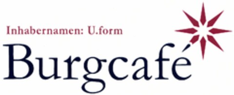 Burgcafe Logo (DPMA, 08.05.2006)