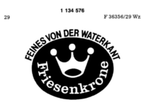 Friesenkrone FEINES VON DER WATERKANT Logo (DPMA, 11.05.1988)
