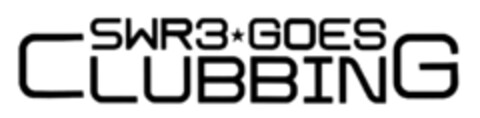 SWR3 GOES CLUBBING Logo (DPMA, 27.02.2010)