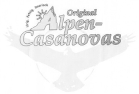 Original Alpen-Casanovas urig, fetzig, boarisch Logo (DPMA, 05/02/2012)