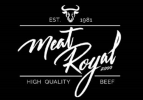 Meat Royal 2000 EST. 1981 HIGH QUALITY BEEF Logo (DPMA, 23.12.2021)