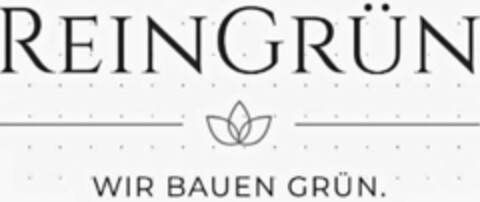 REINGRÜN WIR BAUEN GRÜN. Logo (DPMA, 09/08/2022)