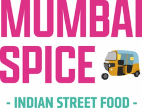 MUMBAI SPICE - INDIAN STREET FOOD - Logo (DPMA, 20.06.2025)