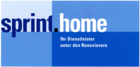 sprint.home Ihr Dienstleister unter den Renovierern Logo (DPMA, 30.07.2004)
