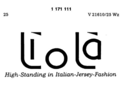 LioLa   High-Standing in Italien-Jersey-Fashion Logo (DPMA, 02.08.1989)