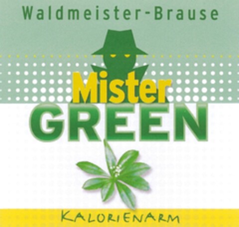 Waldmeister-Brause Mister GREEN KALORIENARM Logo (DPMA, 04.09.2013)