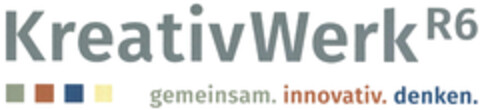 KreativWerk R6 gemeinsam. innovativ. denken. Logo (DPMA, 10.11.2022)