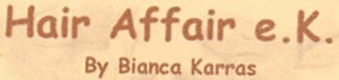 Hair Affair e.K. By Bianca Karras Logo (DPMA, 02/08/2005)