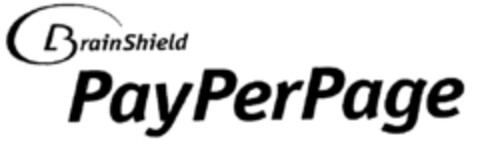 BrainShield PayPerPage Logo (DPMA, 04/30/1999)