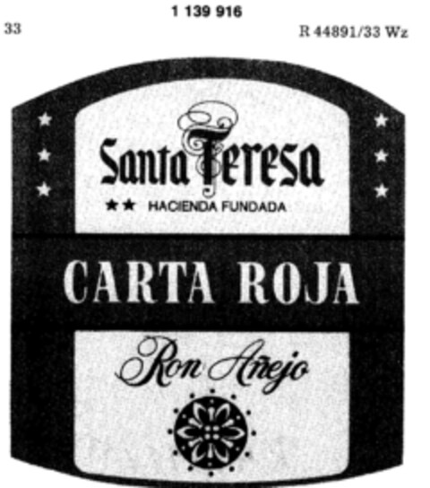 Santa Teresa HACIENDA FUNDADA CARTA ROJA Ron Anjeo Logo (DPMA, 27.11.1986)