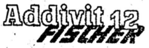 Addivit 12 FISCHER Logo (DPMA, 22.04.1954)