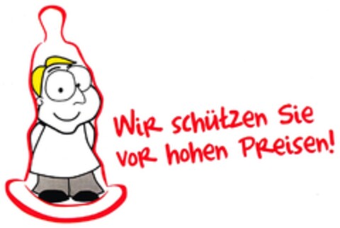 Wir schützen Sie vor hohen PReisen! Logo (DPMA, 05/26/2008)