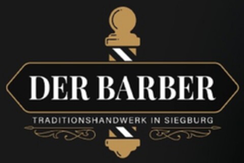 DER BARBER TRADITIONSHANDWERK IN SIEGBURG Logo (DPMA, 31.01.2020)